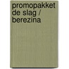 Promopakket De Slag / Berezina door Richaud