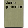Kleine geheimen door Anna Snoekstra