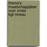 Thema's Maatschappijleer voor VMBO kgt-niveau by Jasper van den Broeke