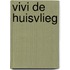 Vivi de huisvlieg