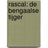 Rascal: De Bengaalse tijger by Luc Embrechts