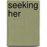 Seeking her door Cora Carmack