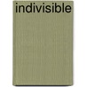 Indivisible by Unknown