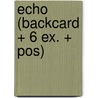 Echo (Backcard + 6 ex. + POS) door Thomas Olde Heuvelt