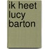 Ik heet Lucy Barton