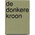 De donkere kroon
