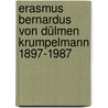Erasmus Bernardus von Dülmen Krumpelmann 1897-1987 by Kees Thijn