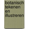 Botanisch tekenen en illustreren door Helen Birch