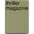 Thriller Magazine