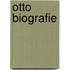 Otto biografie