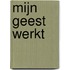 Mijn Geest werkt