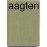 Aagten door Ruud Offermans