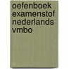 Oefenboek Examenstof Nederlands VMBO door ExamenOverzicht