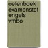 Oefenboek Examenstof Engels VMBO