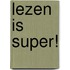 Lezen is Super!