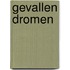 Gevallen Dromen