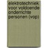 Elektrotechniek voor voldoende onderrichte personen (VOP)