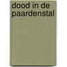 Dood in de paardenstal door Augusto de Angelis