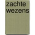 Zachte Wezens