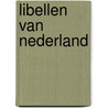 Libellen van Nederland by Jan Katsman
