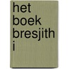 Het Boek Bresjith I by Jakob Ben Luria