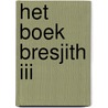 Het Boek Bresjith III by Jakob Ben Luria