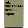 MTC Functioneel Fasciaal Tapen door Sascha Seifert