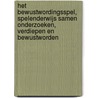 Het bewustwordingsspel, Spelenderwijs samen onderzoeken, verdiepen en bewustworden door Stellina Santanera
