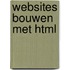 Websites bouwen met HTML
