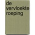 De vervloekte roeping