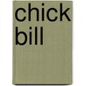 Chick Bill by Greg