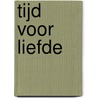 Tijd voor Liefde door Serge Scotto