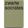 Zwarte Socrates by Bert van Roermund