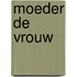 Moeder de vrouw