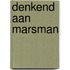 Denkend aan Marsman
