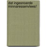 Dat ingesnoerde minnaressenvlees! by Kees Godefrooij
