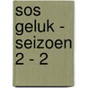 SOS Geluk - Seizoen 2 - 2 by Stephen Desberg