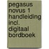 Pegasus novus 1 Handleiding incl. digitaal bordboek