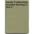 Nando 3 KathOndVla modules leerweg 5 - BLOK 2