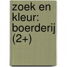 Zoek en kleur: Boerderij (2+) door Onbekend