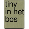 Tiny in het bos by Gijs Haag