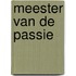 Meester van de passie