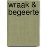 Wraak & begeerte door Jennie Lucas