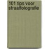 101 tips voor straatfotografie