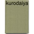 KURODAIYA