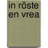 In Röste en Vrea