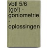 VBTL 5/6 (GO!) - goniometrie - oplossingen door Onbekend