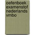 Oefenboek Examenstof Nederlands VMBO
