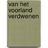 Van het voorland verdwenen