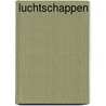 Luchtschappen by Lam van het Hof